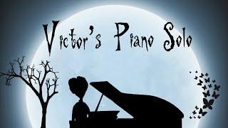 “Victor’s Piano Solo” - Tim Burton’s Corpse Bride (HD Piano Cover, Movie Soundtrack)