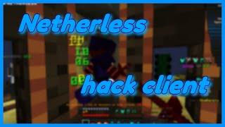 Netherless | Hack client minecraft | skypvp skywars