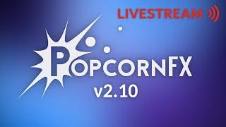 PopcornFX v2.10 highlights