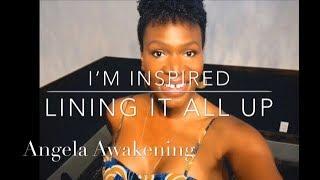 I’m Inspired | Lining It All Up