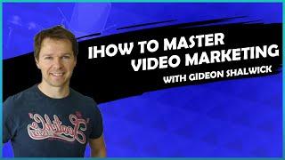 S1E24 - How to master video marketing effortlessly with Gideon Shalwick