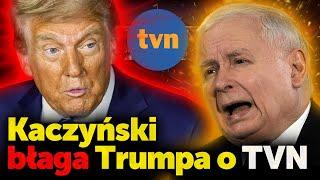 Kaczyński błaga Trumpa o TVN. Ten mokry sen PiS o przejęciu TVN gdyby się udał nic by im nie pomógł