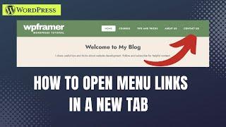 How to Make WordPress Menu Link Open in a New Tab