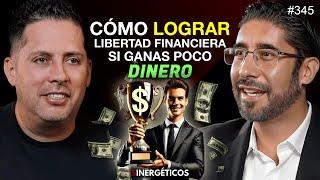 Como lograr LIBERTAD FINANCIERA con estos trucos de dinero  | Alejandro Saracho | #345 SINERGÉTICOS