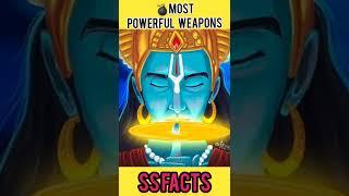 Indian Mythology's Most Powerful Weapons| INTERESTING FACTS IN TELUGU| SS FACTS #shorts #trending