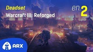 This entire city must be purged [Warcraft III: Reforged] (30.01.2020)