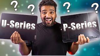 Intel i5 12th Gen P series vs U series: which one to choose 