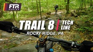 Trail 8 Tech Line – Rocky Ridge County Park  [FTR Series]