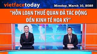 Vietface Today | "HỖN LOẠN THUẾ QUAN ĐÃ TÁC ĐỘNG ĐẾN KINH TẾ HOA KỲ" | 03/10/25