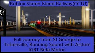 [Alstom IGBT-VVVF] Roblox Staten Island Railway Realistic R211 Train: St George → Tottenville