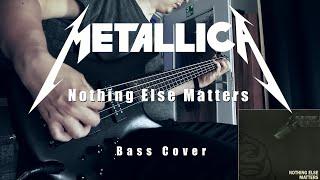 Metallica- Nothing Else Matters (Bass Cover w/Tabs & Lyrics)