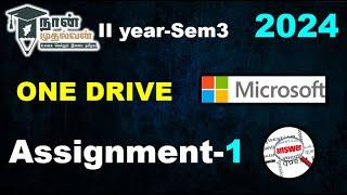 ONE DRIVE | Assignment 1 | SEM3| 2024| DIGITAL SKILLS |#answersdotcom||#naanmudhalvan