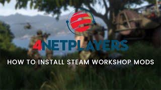 Arma3: How to install Steam Workshop Mods