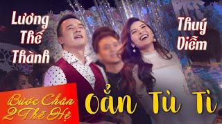 Oẳn Tù Tì - Thúy Diễm ft Lương Thế Thành