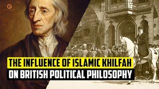 The Influence of Islamic Khilfah on British Political Philosophy | Hamza Tzortzis