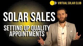 VSC MASTERMIND TRAINING: Setting Up Quality Appointments in Virtual Solar Sales