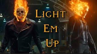 Ghost Riders (Robbie Reyes & Johnny Blaze) || Light Em Up