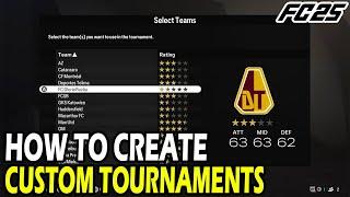 How to Make a Custom Tournament in EA FC 25