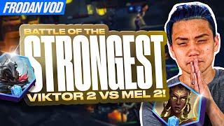 Viktor 2 vs Mel 2! Battle of the Strongest 6-Costs! | Frodan Set 13 VOD