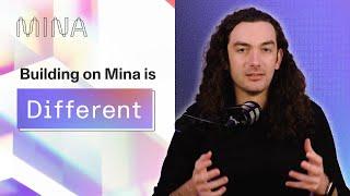 The Mina Mindset | Why Building on Mina is Different