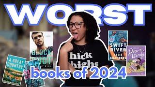 WORST books of 2024!!!