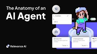 The Anatomy of a Relevance AI Agent | December '23