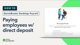 How to pay employees with direct deposit in QuickBooks Desktop Payroll