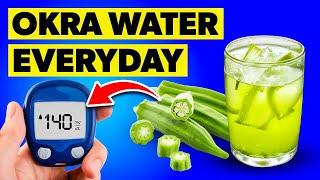 10 Health Benefits of Drinking Okra Water | Okra Water Benefits