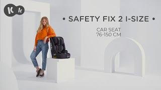 Kinderkraft SAFETY FIX 2 i-Size 76-150 cm car seat | ISOFIX