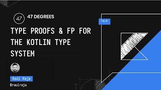 Type Proofs and FP for the Kotlin Type System