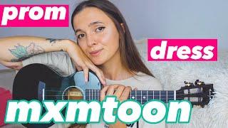 mxmtoon - prom dress | easy ukulele tutorial