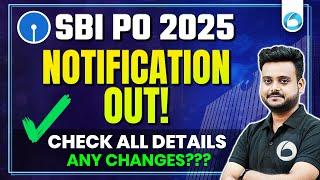 SBI PO 2025 Notification OUT  Full Details, Eligibility, Exam Pattern & Changes Explained!