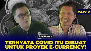 COVID & CRYPTO ?!! SEMUA INI BERHUBUNGAN ?!! with Mardigu Wowiek Helmy Yahya R66 - B MEDIA PODCAST