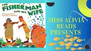 The Fisherman and His Wife | Kids Read Aloud Books | Classroom Read Aloud Books