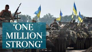 One million Ukrainians ready for fightback to recapture Russian controlled territory