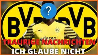 Traurige Nachrichten! gerade bestätigt! Big Player ist raus! Nachrichten von Borussia Dortmund heute