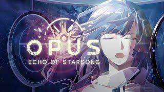 New Game - OPUS: Echo of Starsong