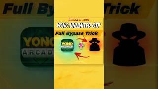 Unlimited Otp Bypass Trick️ || All Yono Games Unlimited Otp Bypass ||#yonoapp #otpbypasstrick #yt