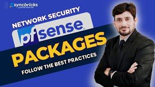 Enhancing Your pfSense Experience with Packages