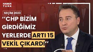 Seçime neden CHP listesinde girdiler? 4 parti CHP'ye ne kattı? Ali Babacan açıkladı