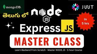 Node JS Beginner Course in Telugu || Learn Node JS in 5 hours