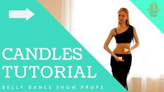 Belly dance with candles tutorial - Best Belly Dance Workout