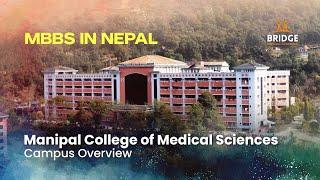 MBBS in Nepal | Manipal College of Medical Sciences | Bridge MedEd | MCOMS