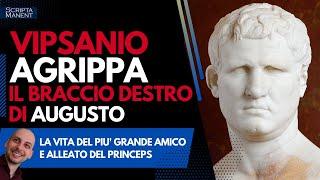 Vipsanio Agrippa. Il braccio destro di Augusto che umiliò Marco Antonio