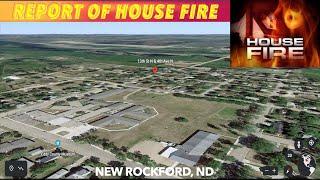 Report Of House Fire In New Rockford, ND