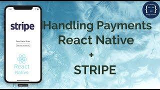 React Native + Stripe | Handling Payments