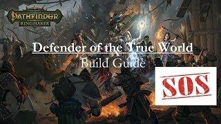 Kingmaker Build SOS: Defender of the True World Druid