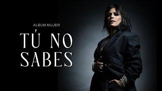 Yasmin Levy - TÚ NO SABES (Official Lyrics Video / Album 'Mujer')