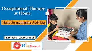 Occupational Therapy at Home | Hand Strengthening Activities | Help 4 Special