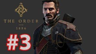 The Order 1886 PS4 Прохождение - ЛАБОРАТОРИЯ НИКОЛА ТЕСЛЫ - Часть 3